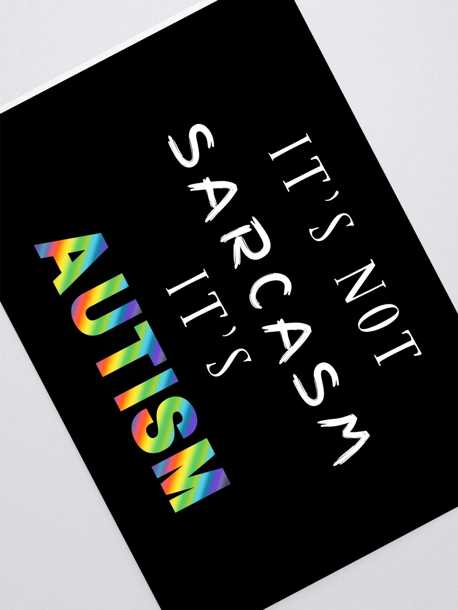 It's Not Sarcasm It's Autism Stickers product image (2)