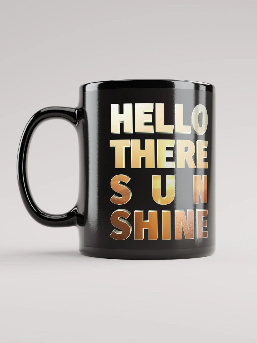 Hello There Sunshine | Black Glossy Mug product image (11)