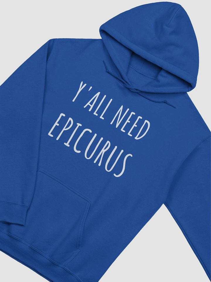 Ya'll Need Epicurus DARK (Gildan Classic Hoodie) product image (74)