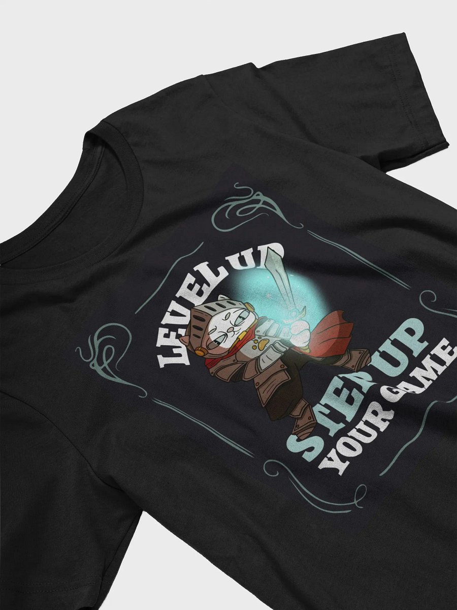 Level Up Step Up Your Game TShirt product image (3)