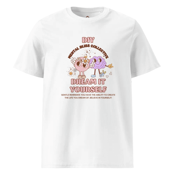 DIY "Dream It Yourself" T-Shirt – Believe in Your Dreams and Make Them Real product image (1)