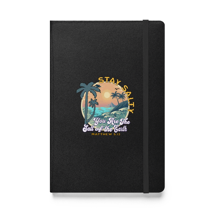 Stay Salty You Are The Salt Of The Earth Sunset Hardcover Notebook product image (1)