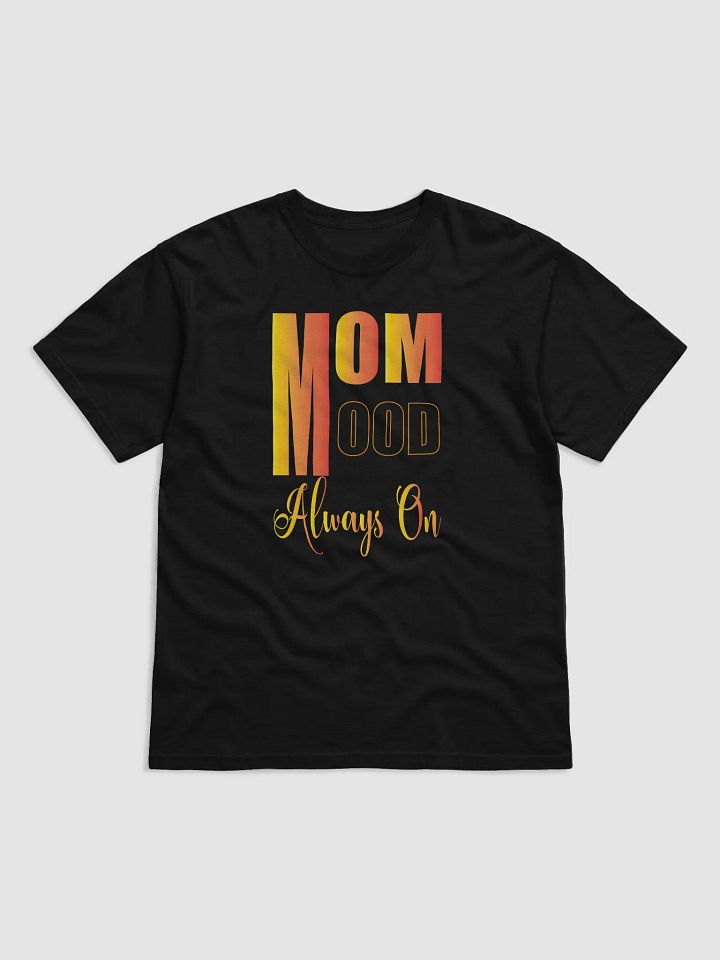 MOM MODE Always On Gradient T-Shirt product image (6)