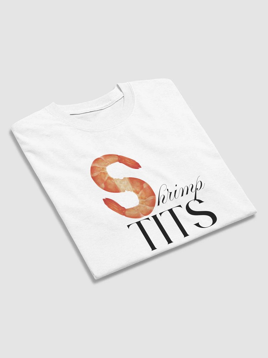 Shrimp T*ts Tee product image (4)