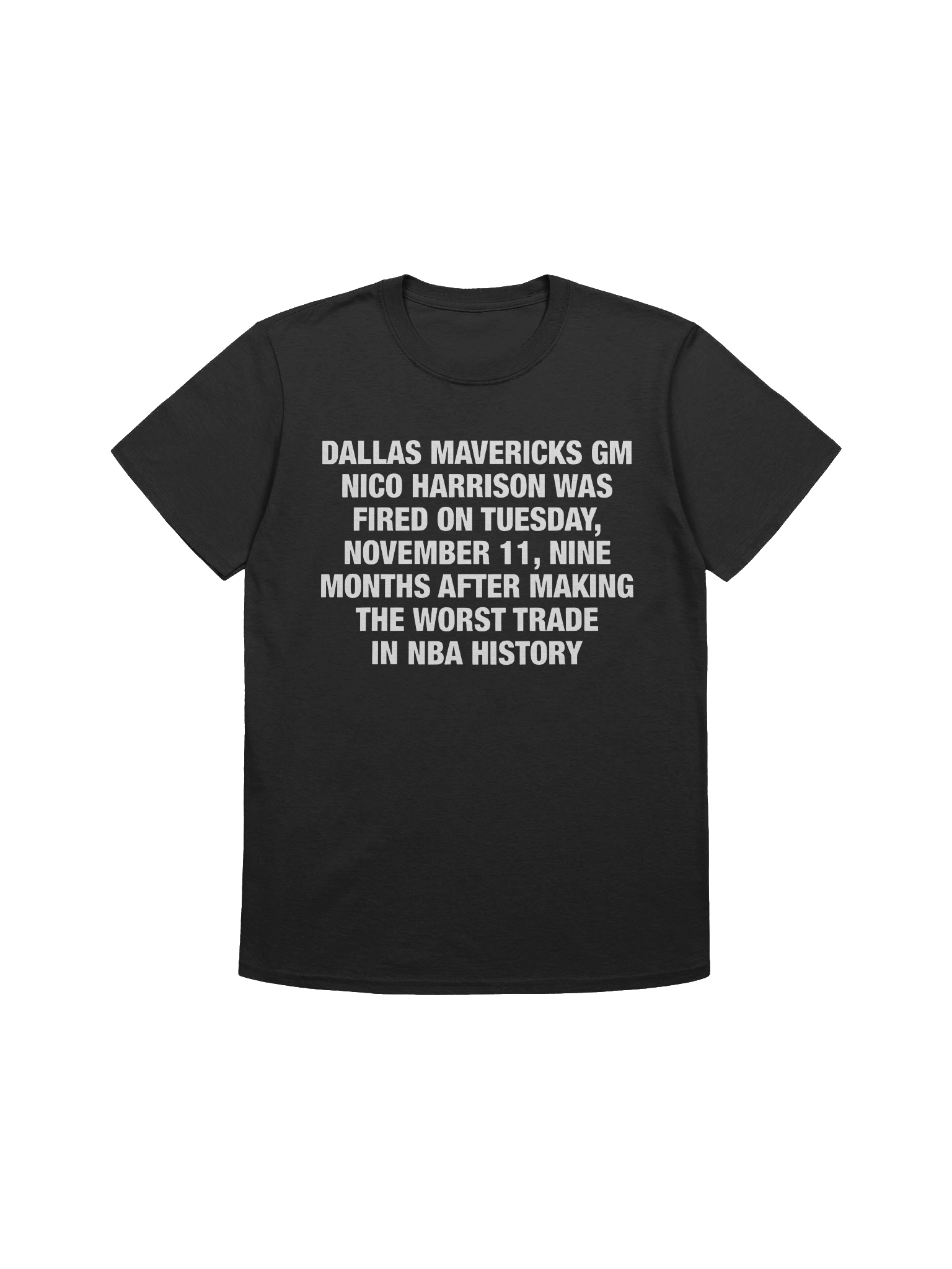 Dallas Mavericks GM Nico Harrison T-Shirt product image (1)