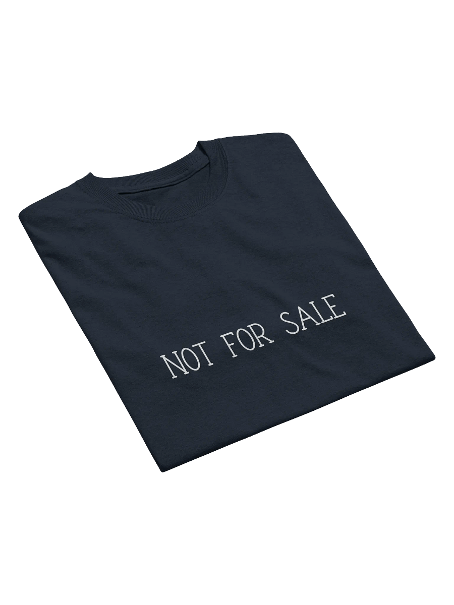 NOT FOR SALE T-Shirt (on sale) product image (38)