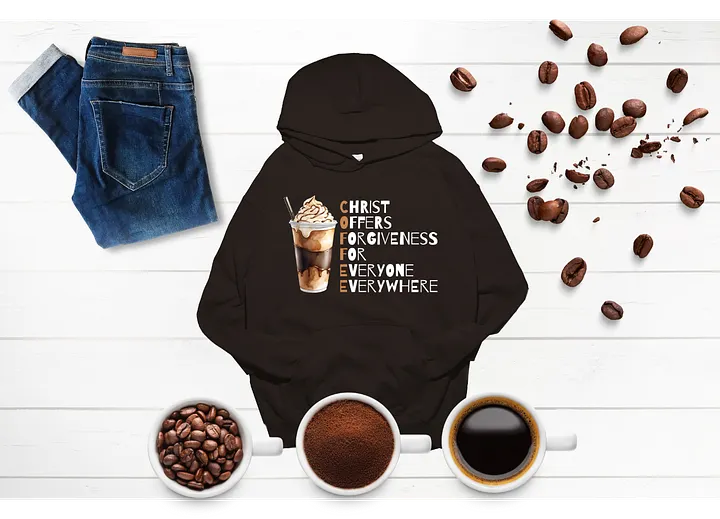 COFFEE: Christ Offers Forgiveness For Everyone Everywhere Hoodie product image (1)