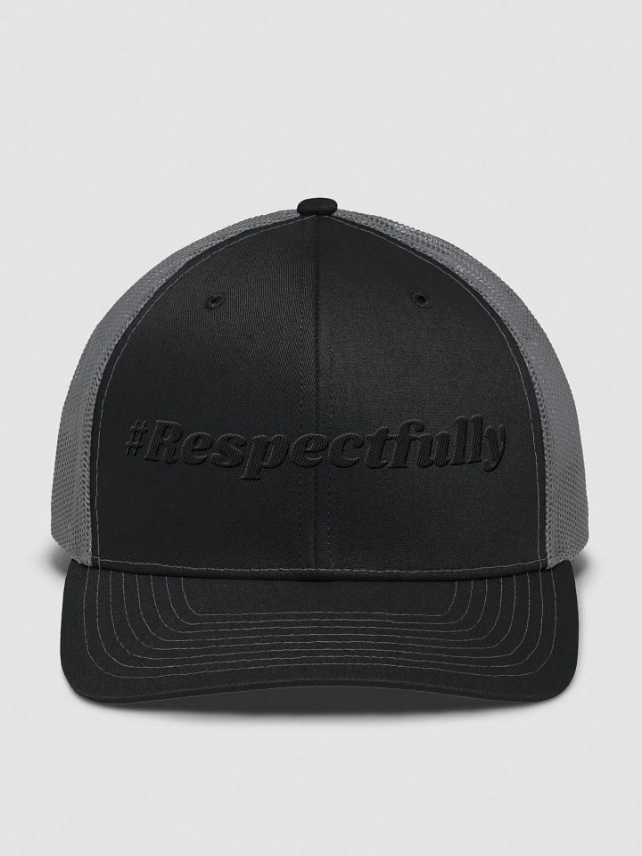 #Respectfully Trucker Hat (Blk) product image (1)