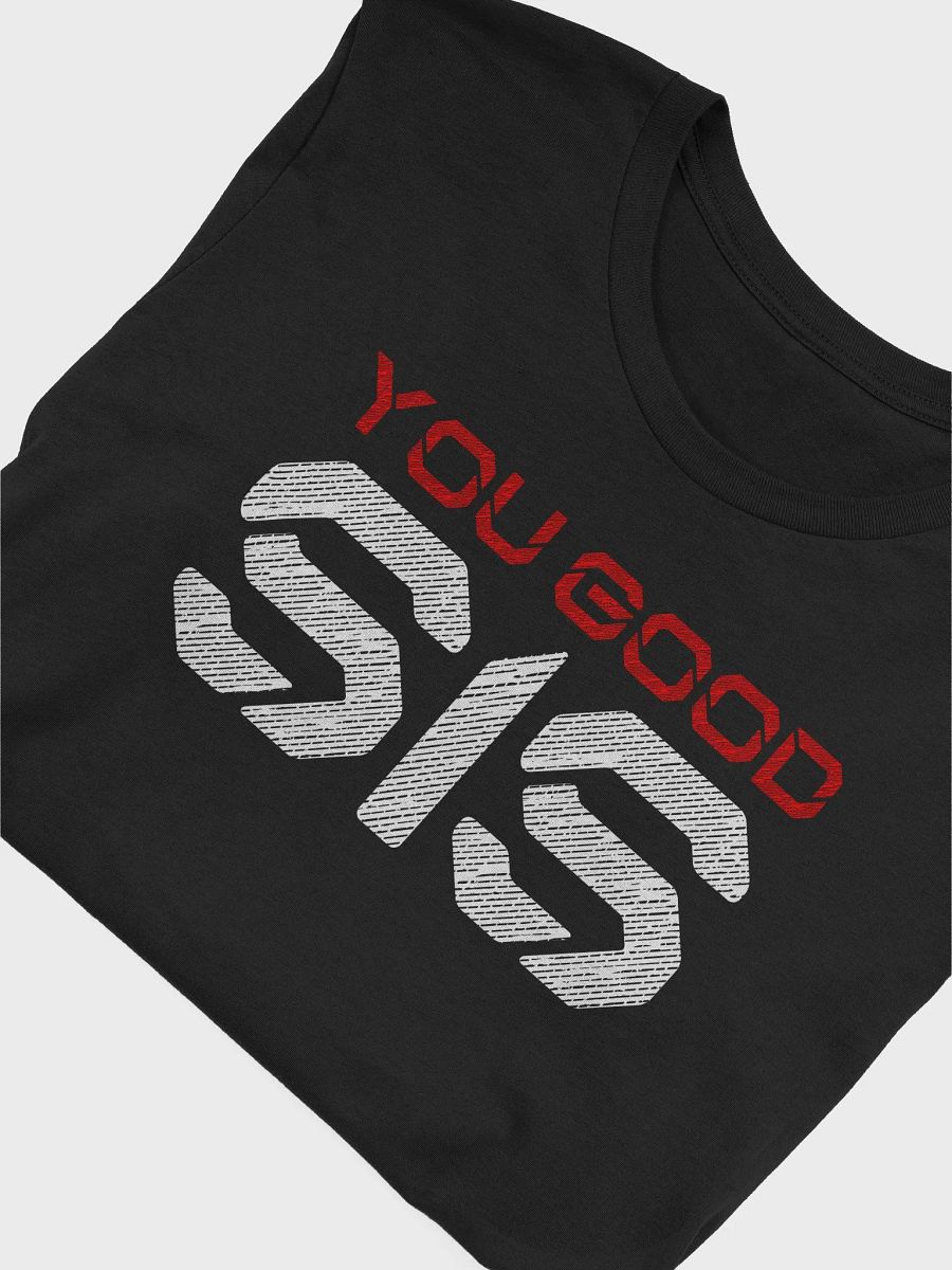 FishOPS You Good Sis T-shirt product image (4)