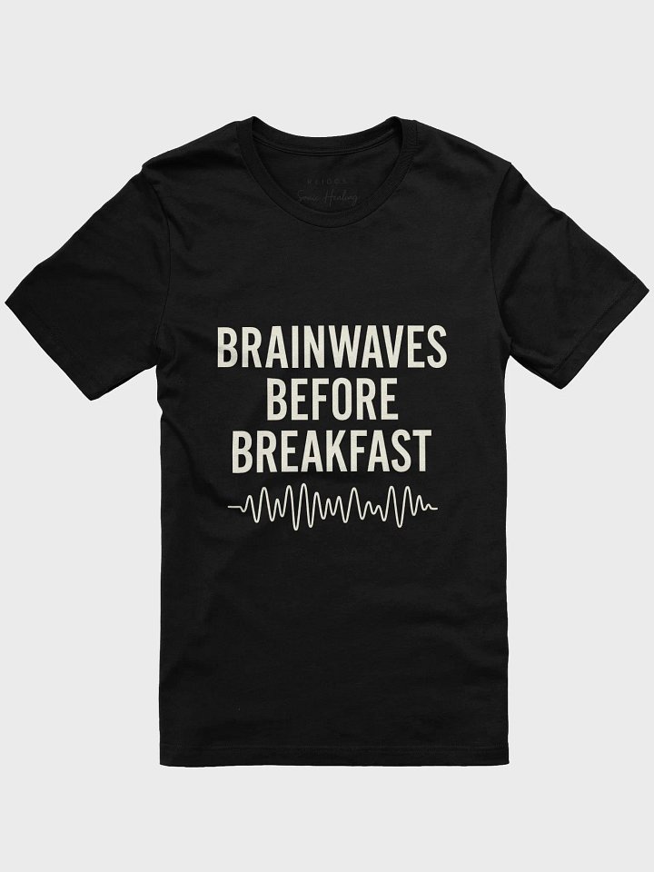 Brainwaves Before Breakfast – Supersoft Tee product image (2)
