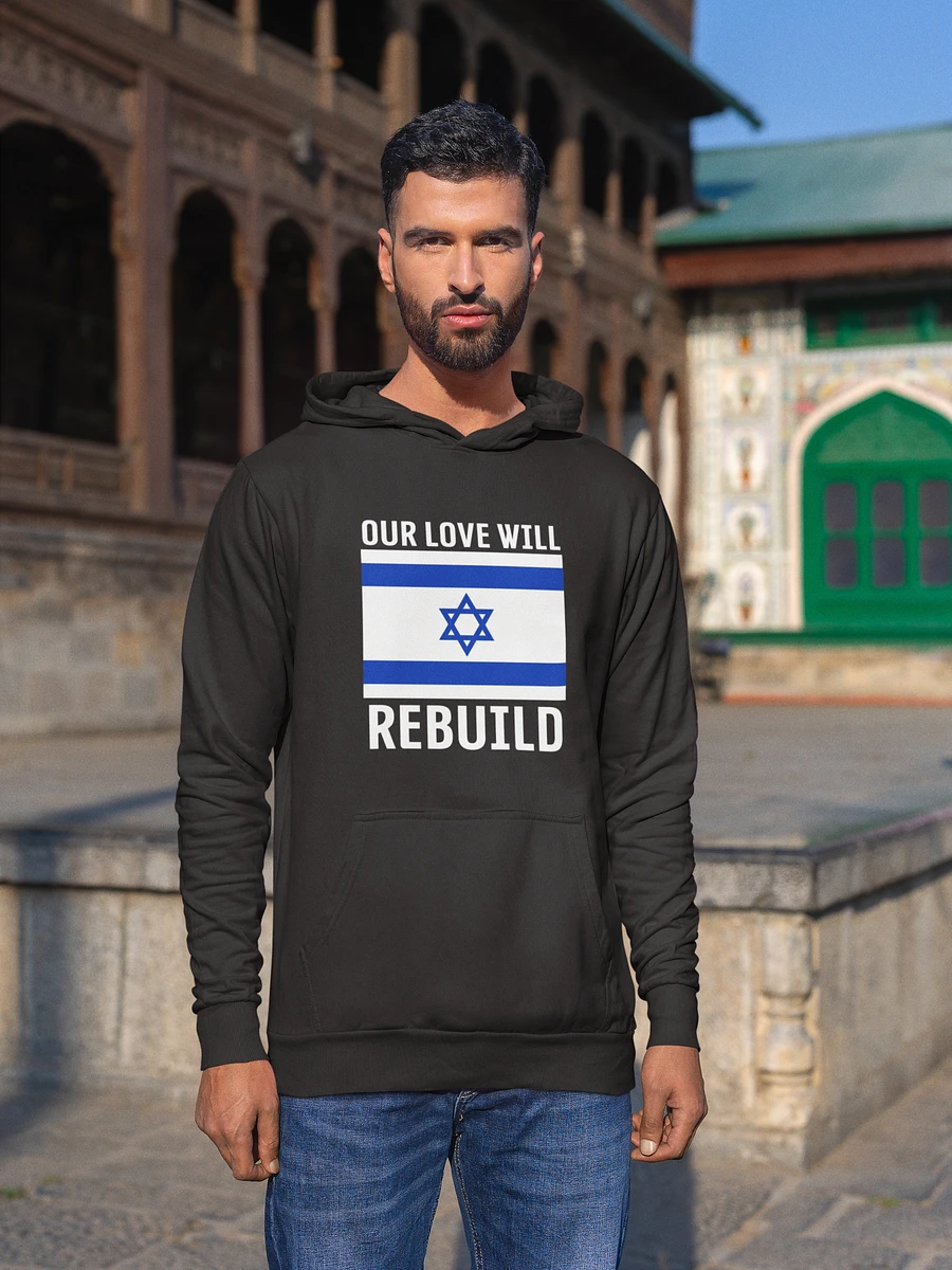 Our Love Will Rebuild Hoodie product image (1)