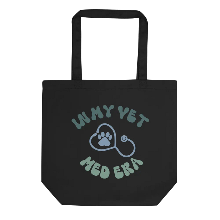 "In my vet med era" bag product image (1)