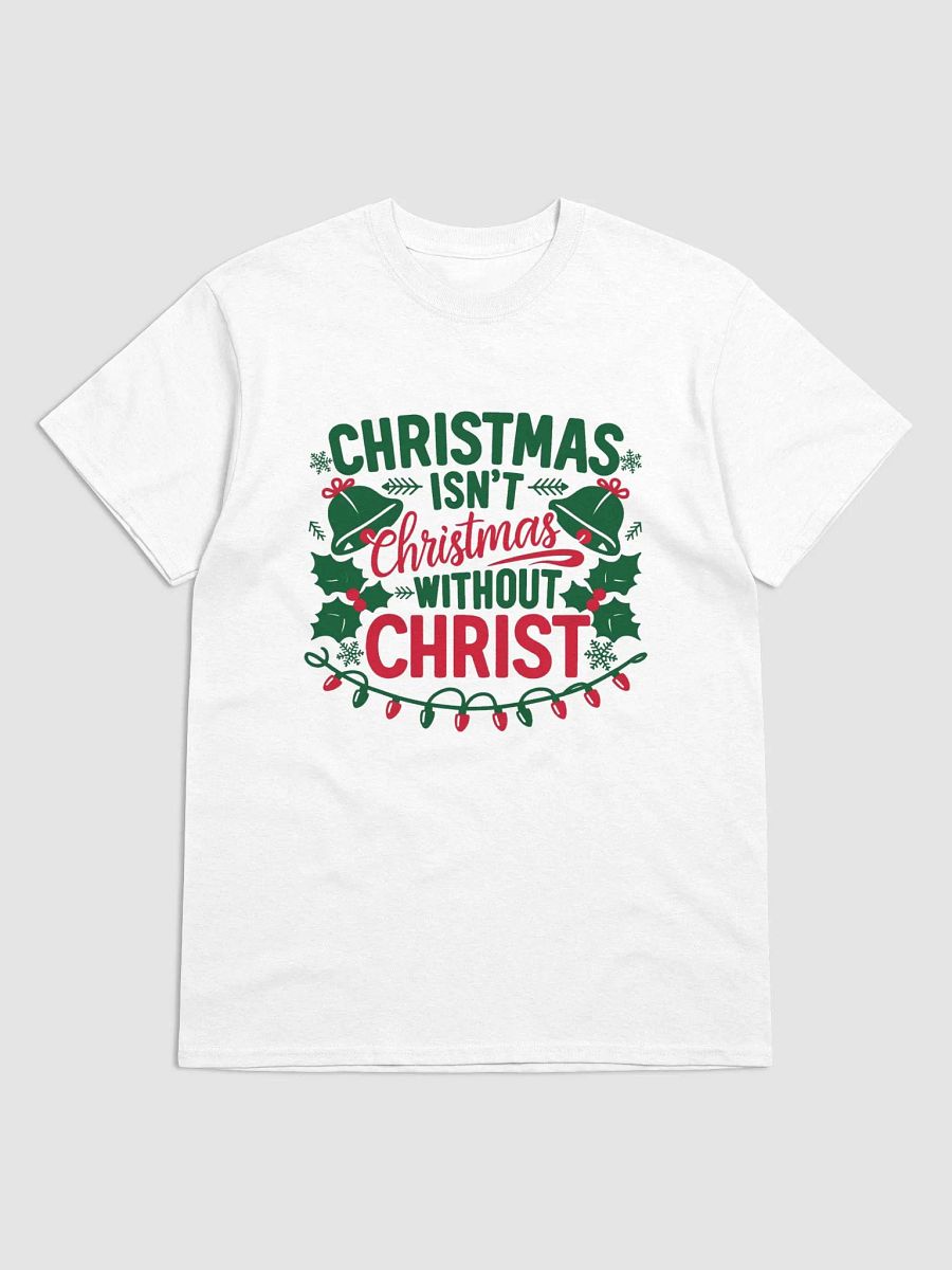 Christmas isn't Christmas T-Shirt product image (51)