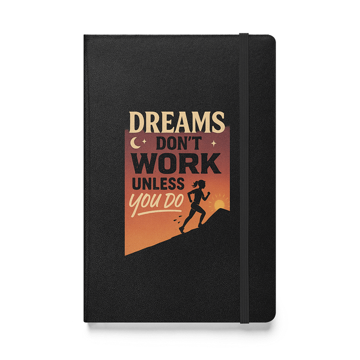 Dreams in Motion Hardcover Notebook – Inspirational Journal for Goal Setting, Creativity & Mindset Growth product image (1)