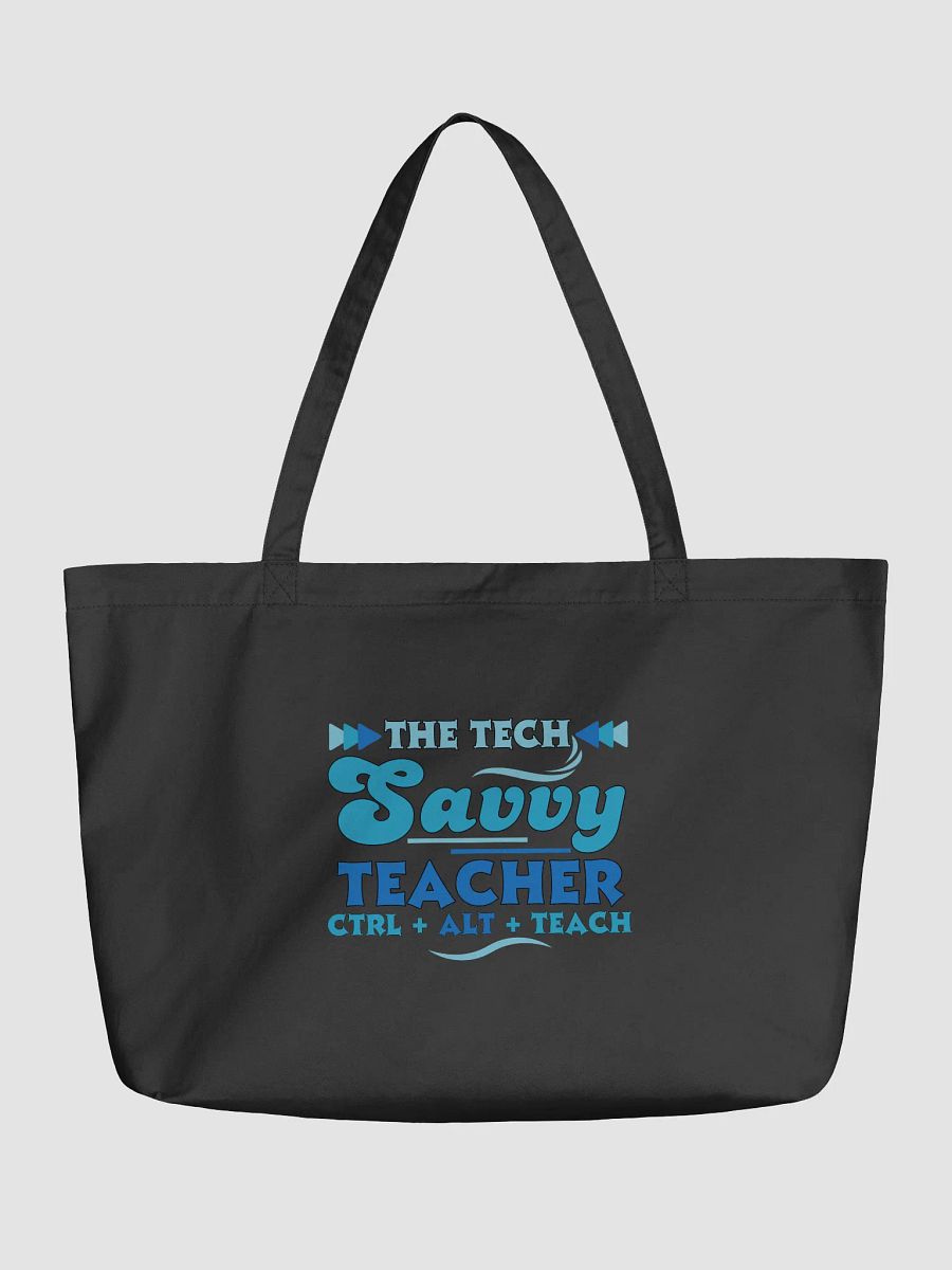 The Tech Savvy Techer, Ctrl + Alt + Teach Eco Tote bag product image (1)