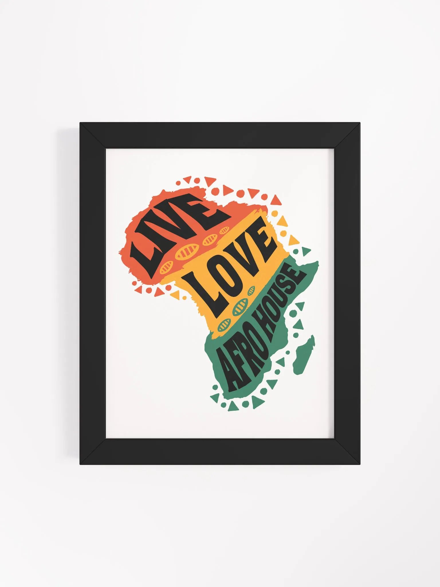 Live Love Afro House - Framed High-Quality Matte Poster product image (84)