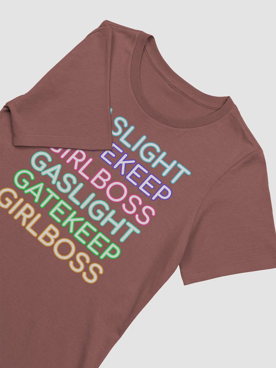 Gaslight Gatekeep Girlboss supersoft femme cut t-shirt product image (3)
