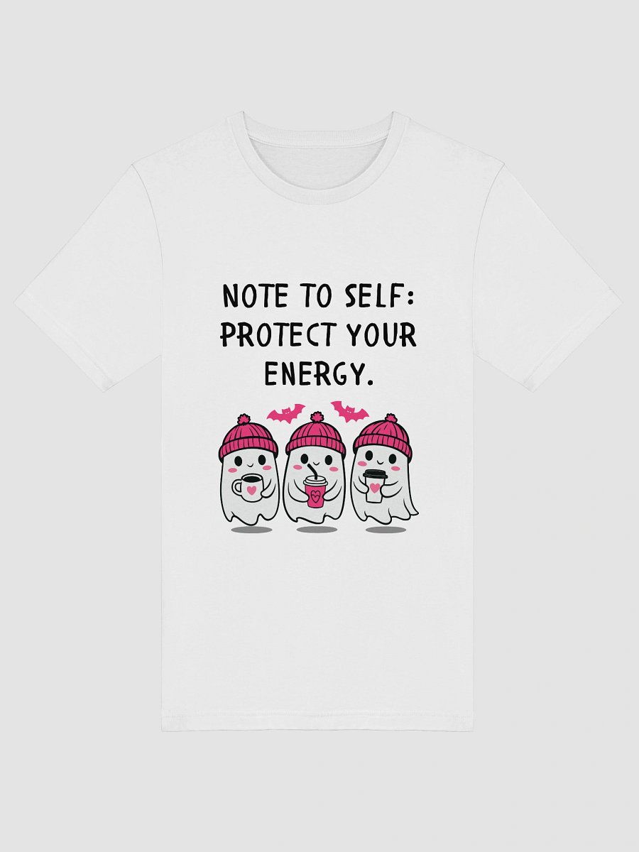 Note to Self Supersoft Tee – Protect Your Energy 👻✨ product image (9)