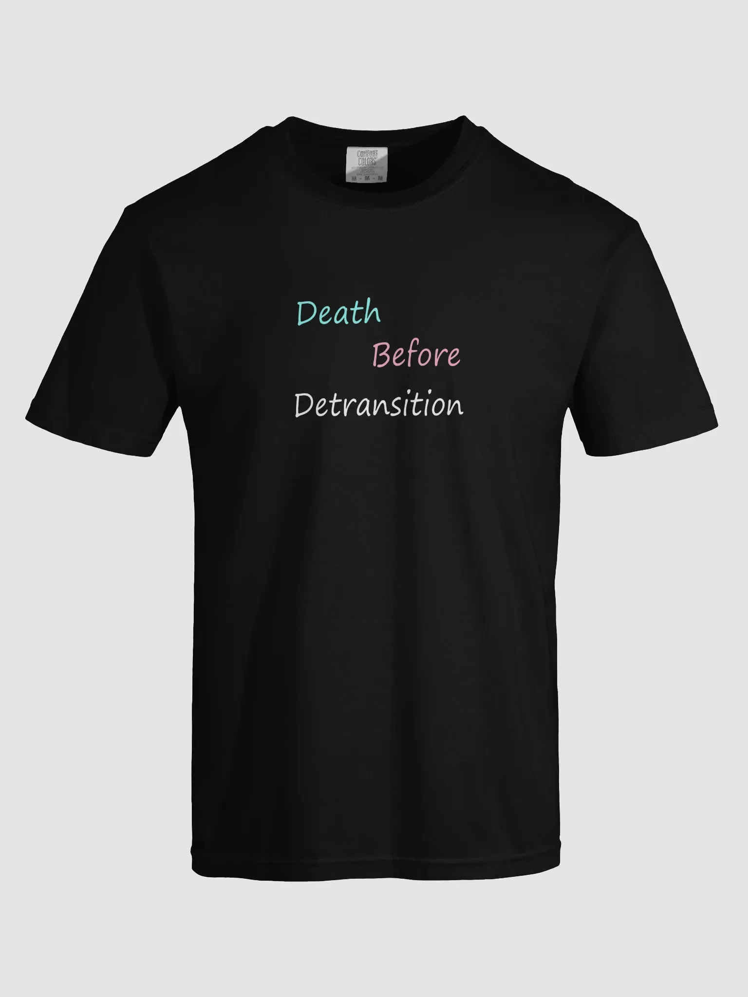 Death Before Detransition Text Shirt product image (5)