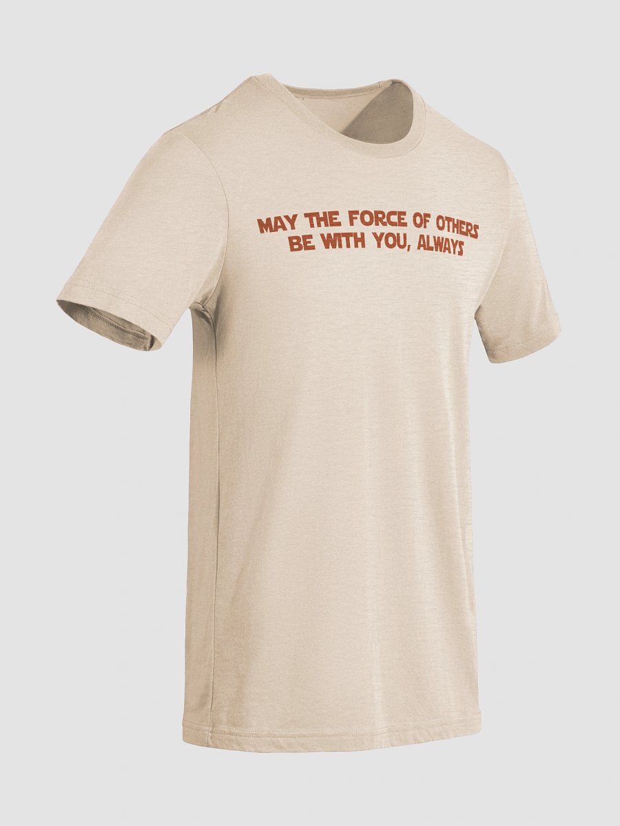 REBEL: May The Force Of Others Be With You, Always. product image (6)