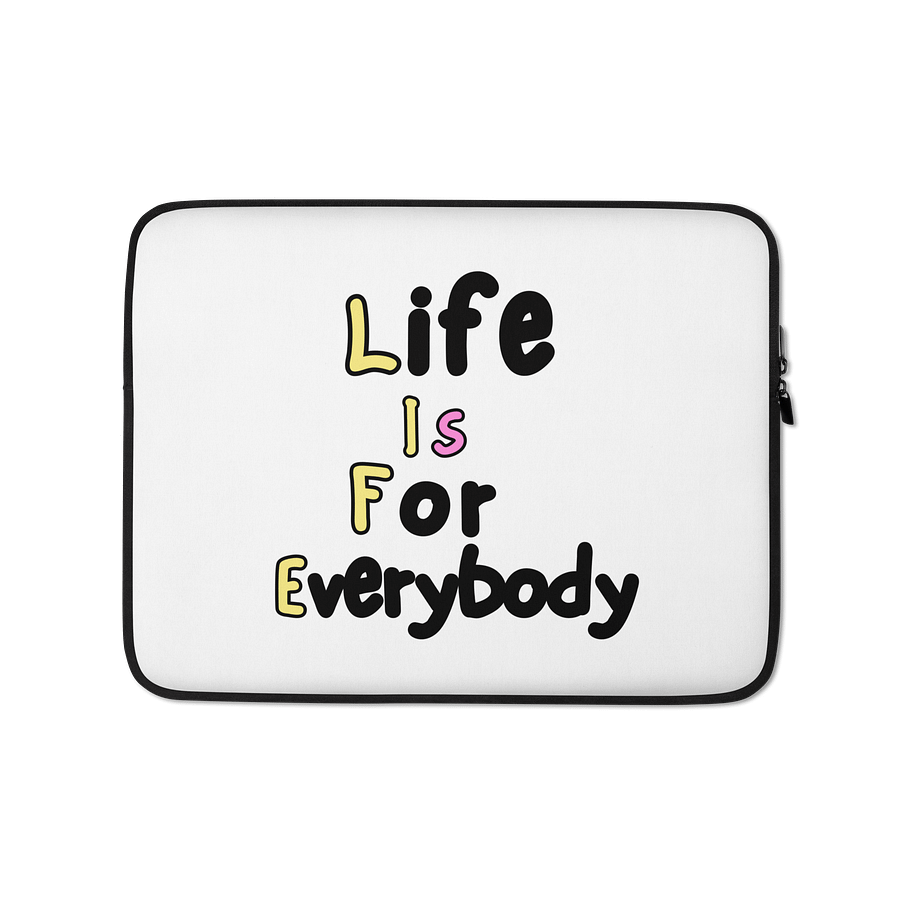 Life is life Elegance Laptop Sleeve product image (1)