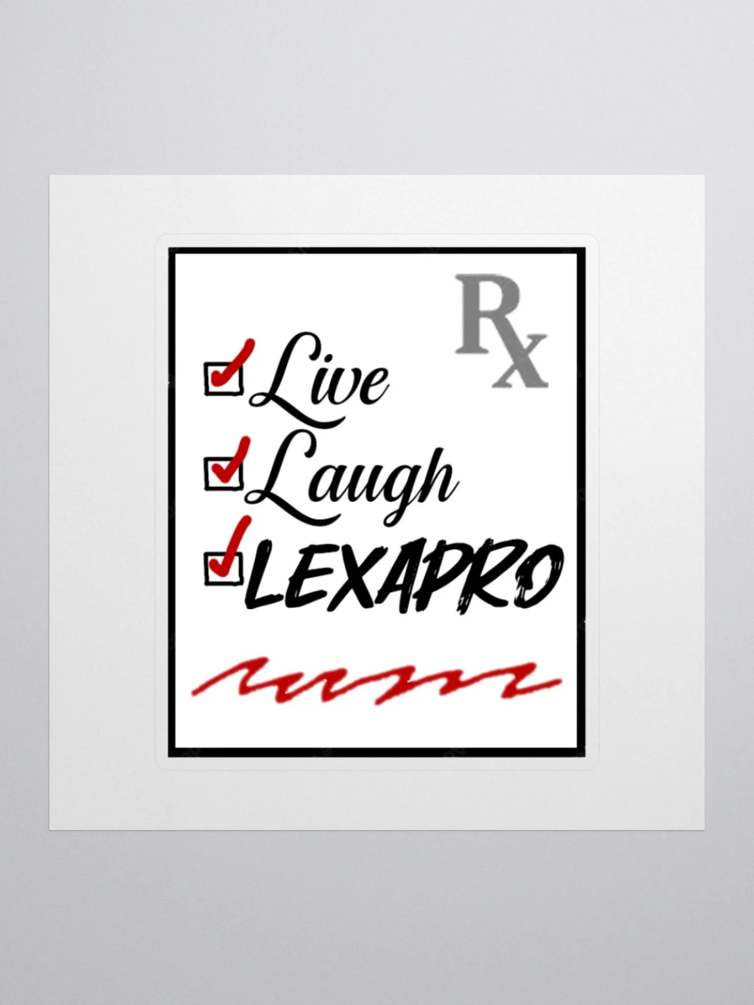 Live Laugh Lexapro (sticker) product image (1)