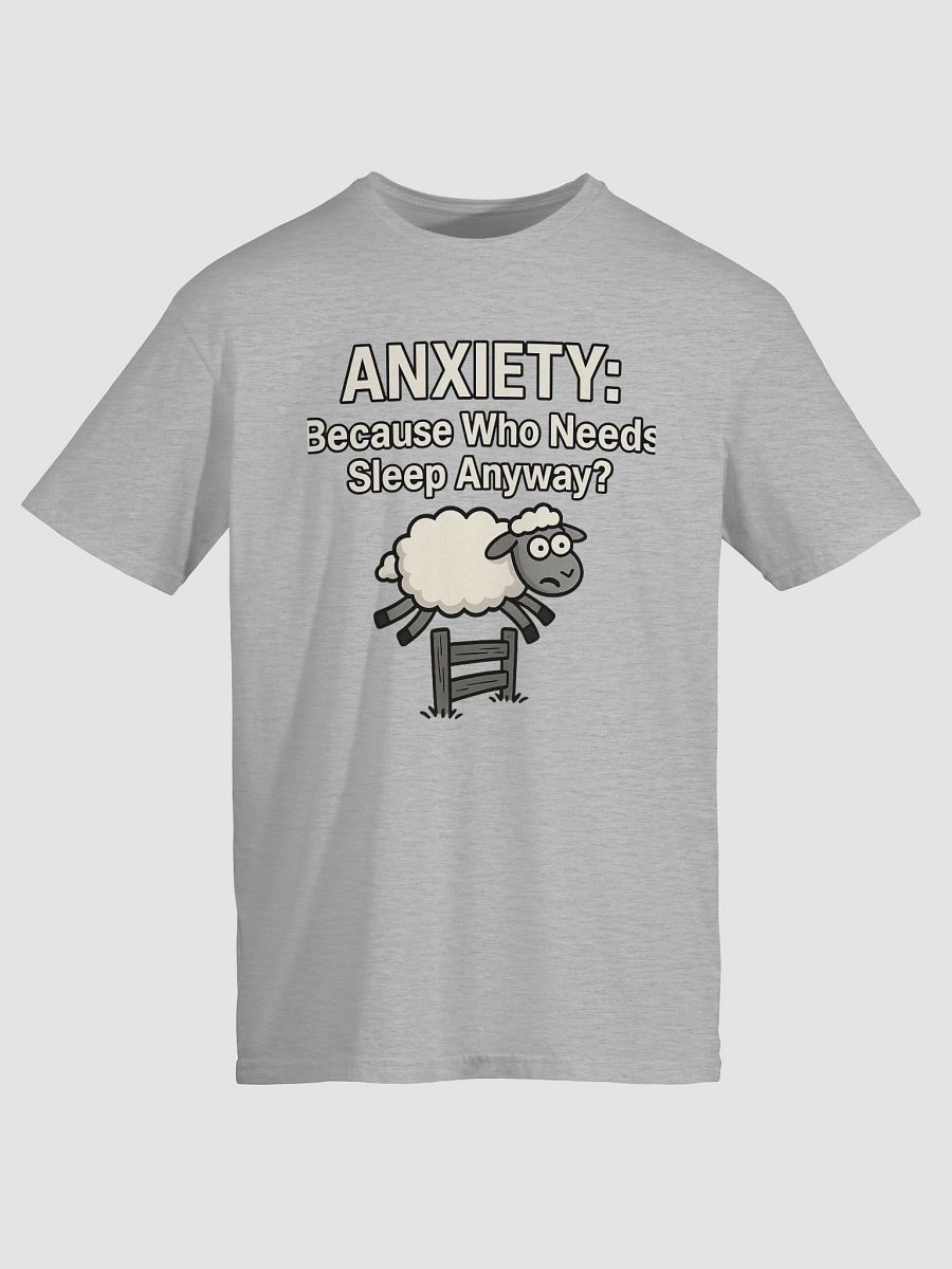 Anxiety: Because Who Needs Sleep Anyway? product image (6)