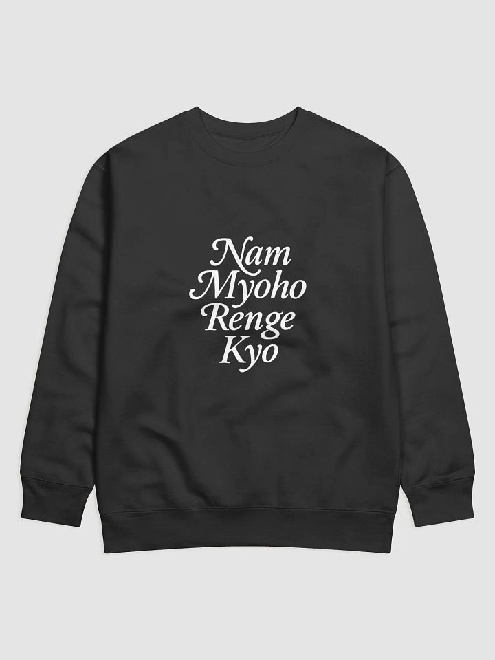 Nam Myoho Renge Kyo Eco Sweatshirt product image (3)