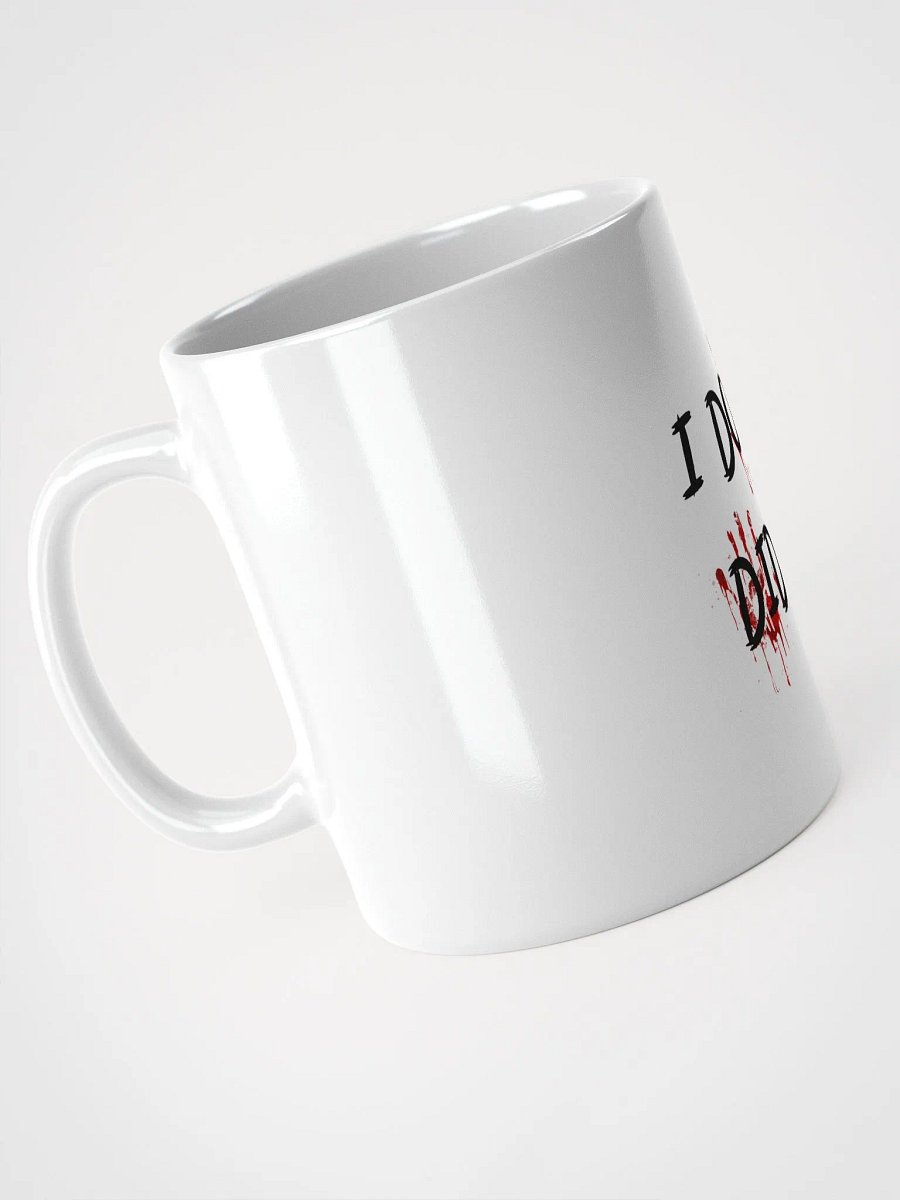 I Done Did It Mug product image (4)