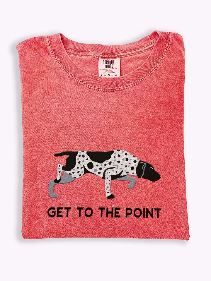 Get to the Point T-Shirt(Embroidered) of a German Shorthaired Pointer(Black Roan) product image (1)