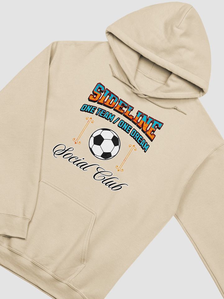 Sideline One Team One Dream Social Club Soccer Classic Hoodie product image (20)