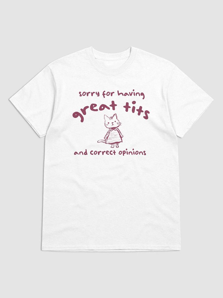 Sorry for having great tits and correct opinions product image (1)