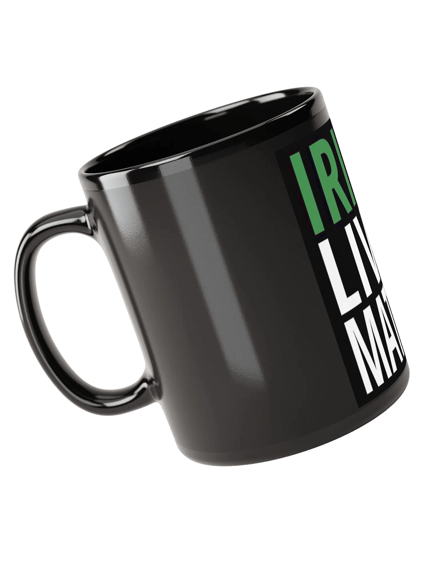 Irish Lives Matter Mug product image (4)