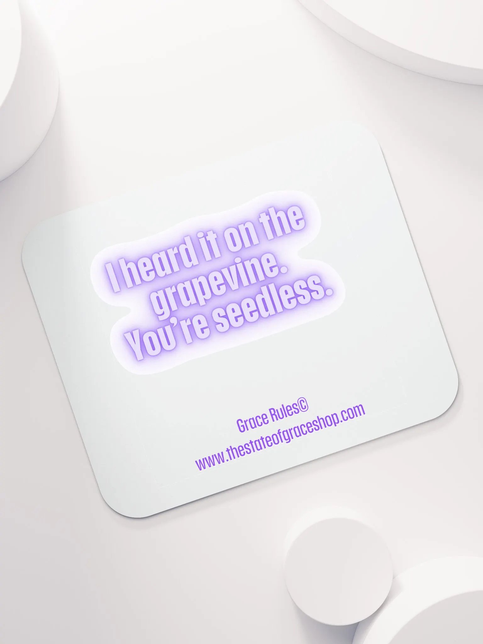 FUNNY DESK MATS 4 U “I heard it on the grapevine. You’re seedless.” product image (7)