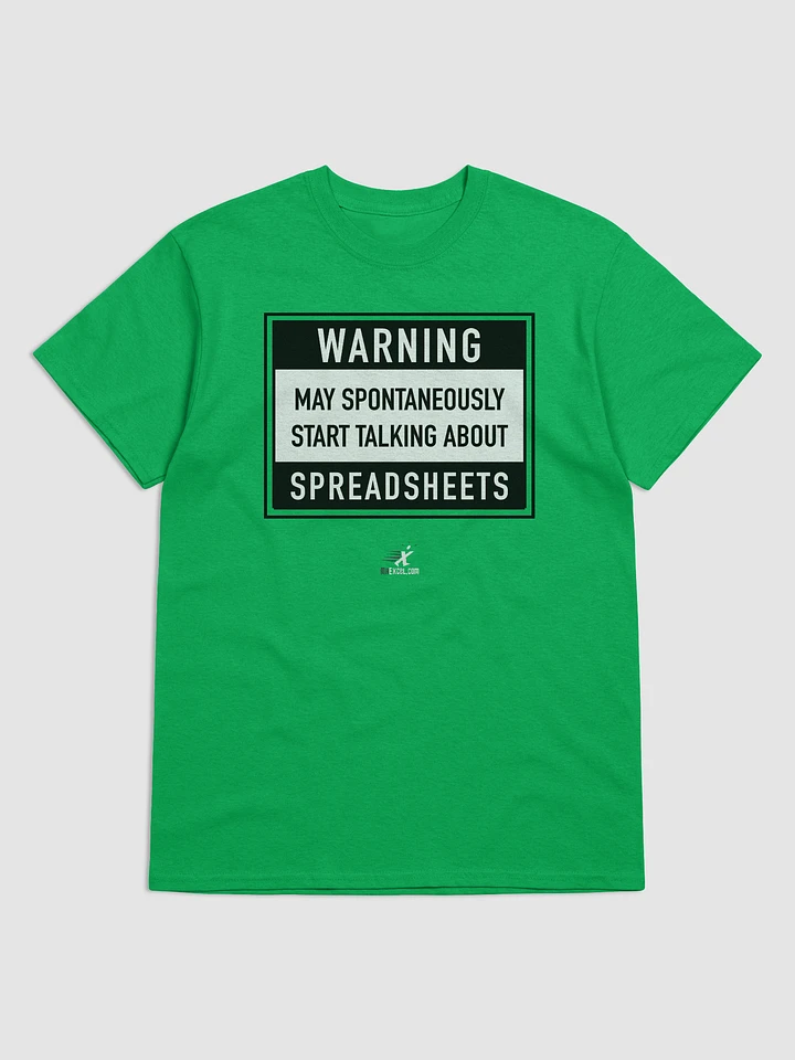 Warning May Talk About Spreadsheets - Green T-shirt product image (2)