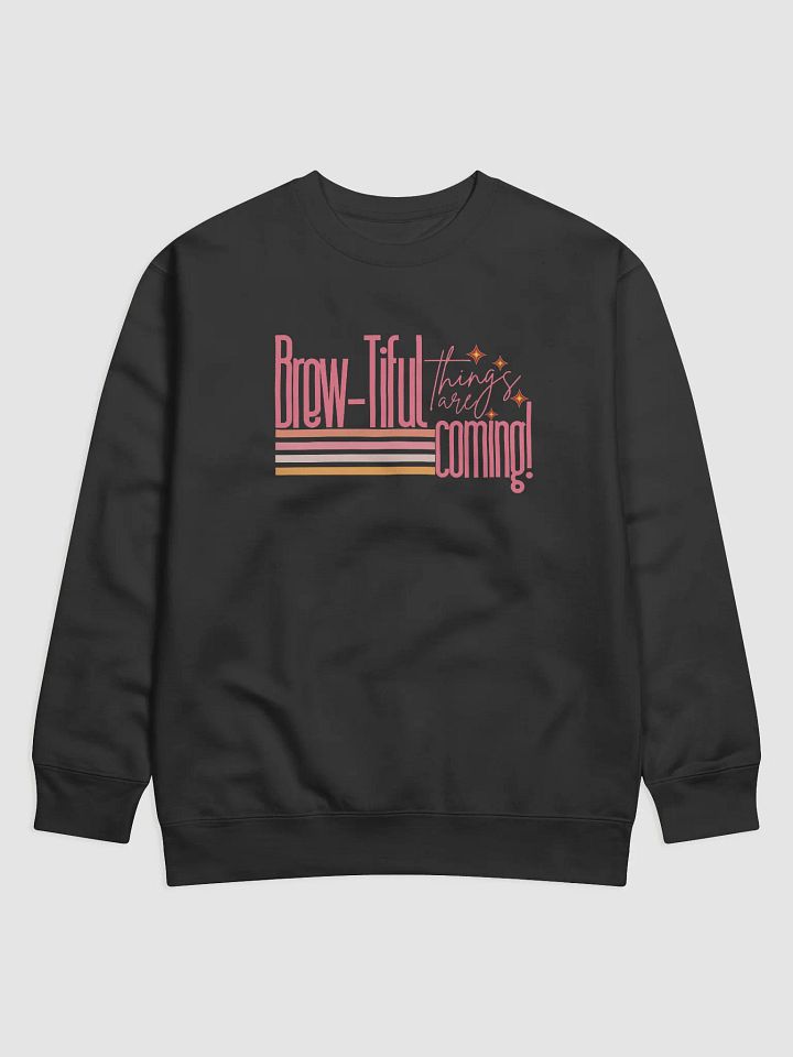 ‘Brewtiful Things Are Coming’ sweater product image (1)