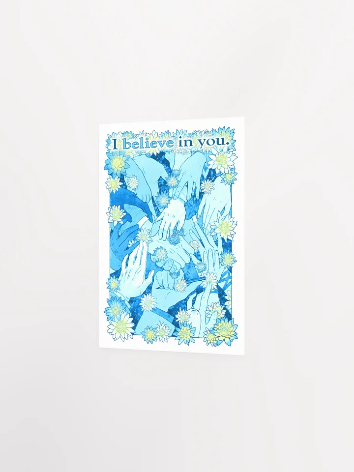 I believe in you - Print product image (2)