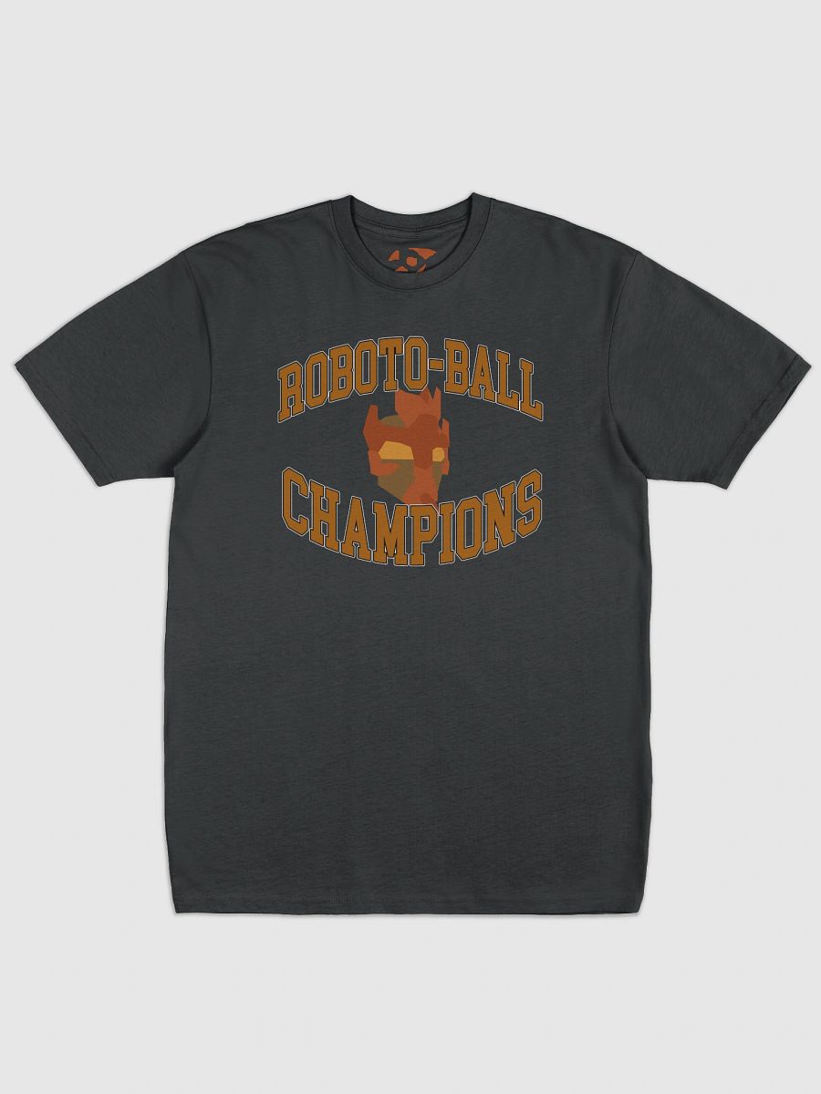 Roboto-Ball Champions T-Shirt product image (1)