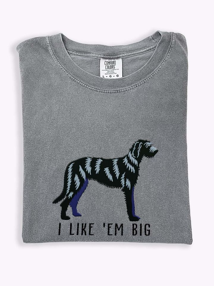 I Like 'Em Big T-Shirt(Embroidered) of an Irish Wolfhound(Black) product image (1)