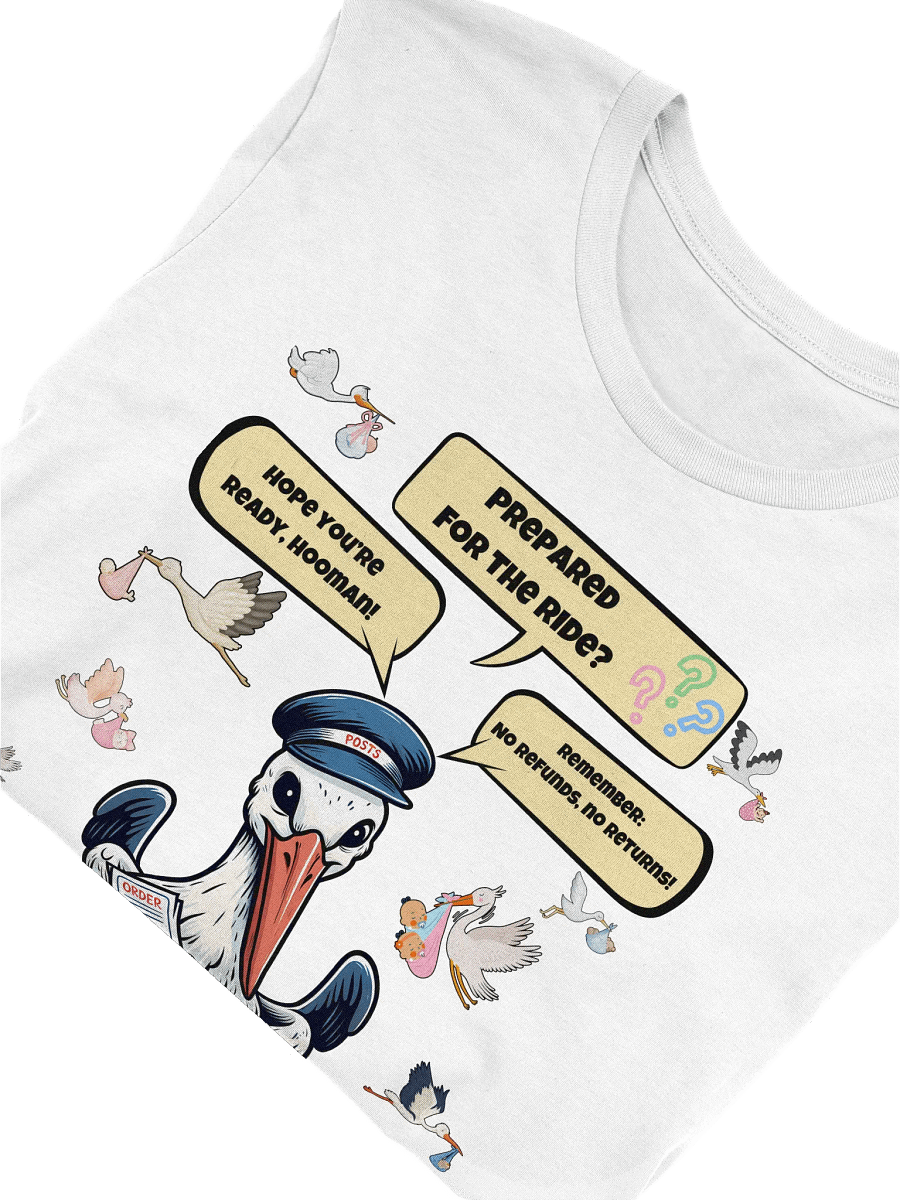 Funny Stork Pregnancy Announcement Tee, Month Delivery, No Refunds No Returns Maternity T-Shirt - Unisex Heavy Cotton, Graphic Baby product image (47)