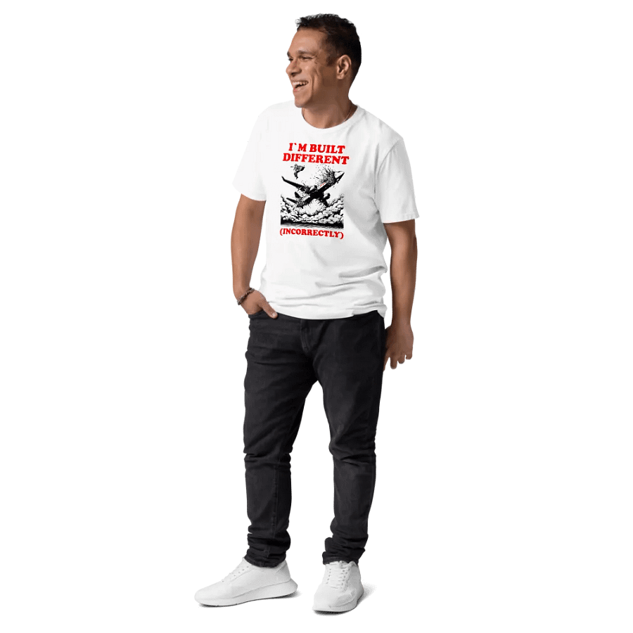 I`M BUILT DIFFERENT INCORRECTLY 737 MAX FUNNY SHIRT product image (10)