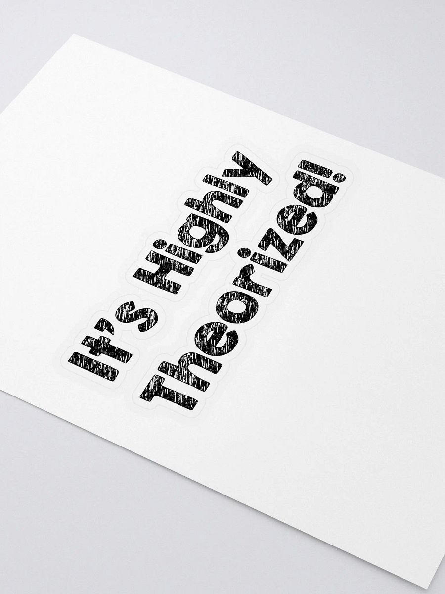 Highly Theorized Sticker product image (3)