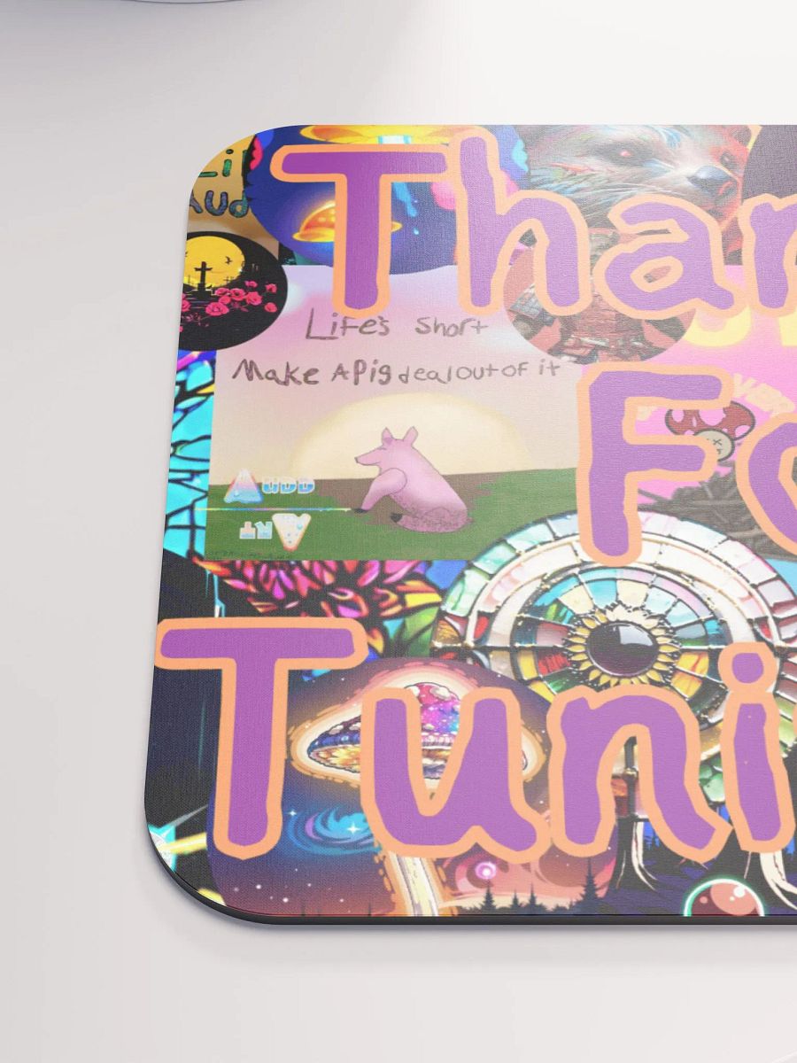 Thanks for tuning in Mouse Pad product image (6)