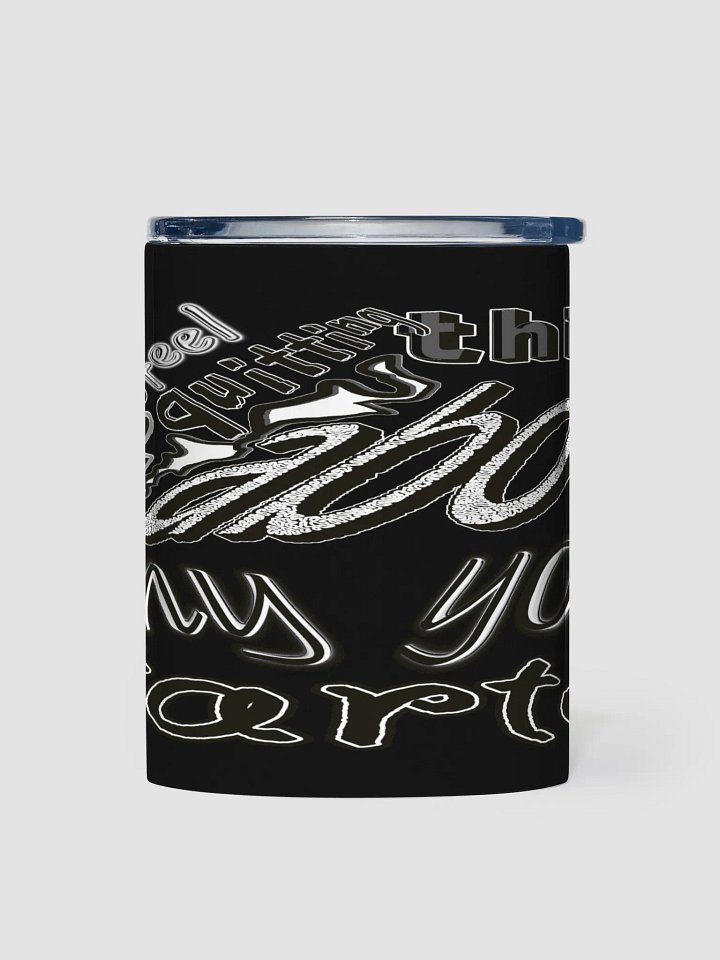 When You Feel Like Quitting Think About Why You Started - Black - 10oz Stainless Steel Tumbler product image (1)