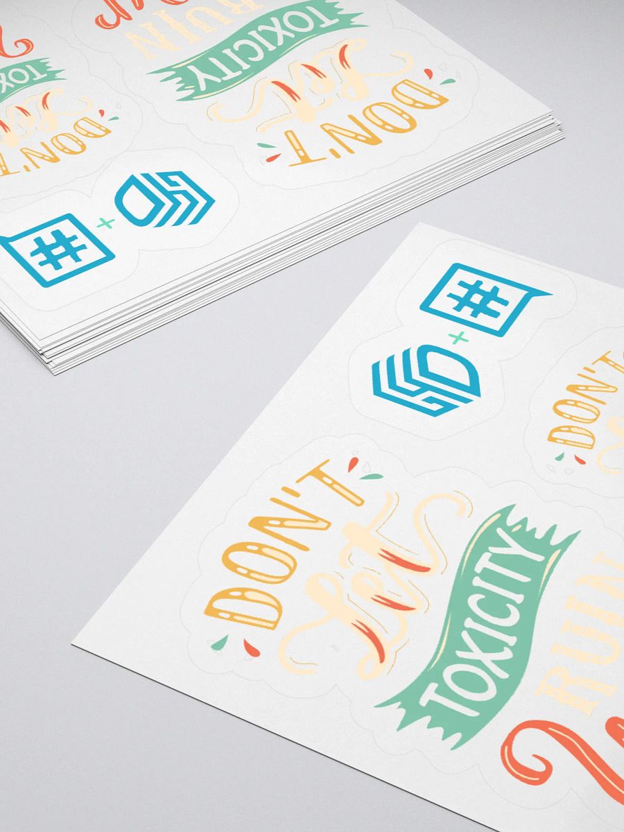 Don't Let Toxicity Ruin Your Day Stickers product image (12)