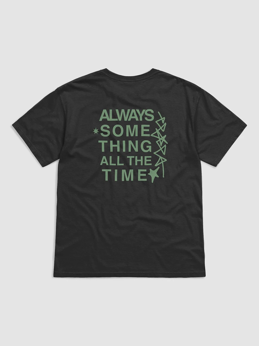 ALWAYS SOMETHING - (Front/Back) Y2K T-Shirt product image (2)