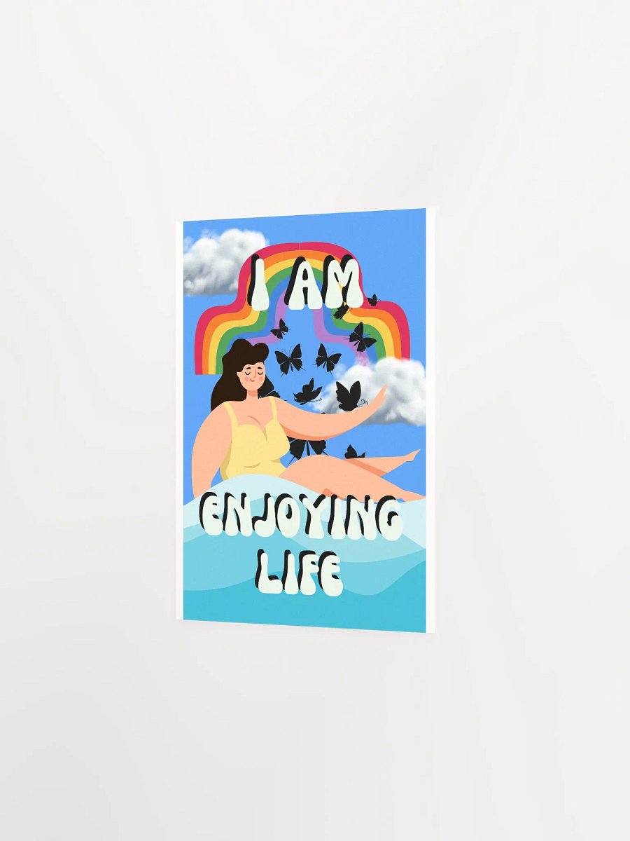 I am enjoying Life - Affirmation Poster product image (2)