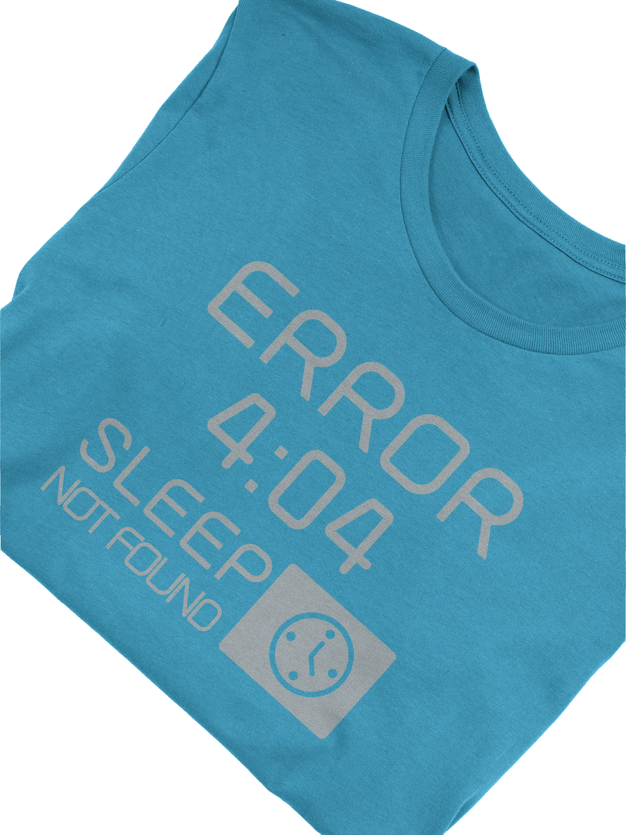 404 Sleep Not Found T-Shirt product image (5)