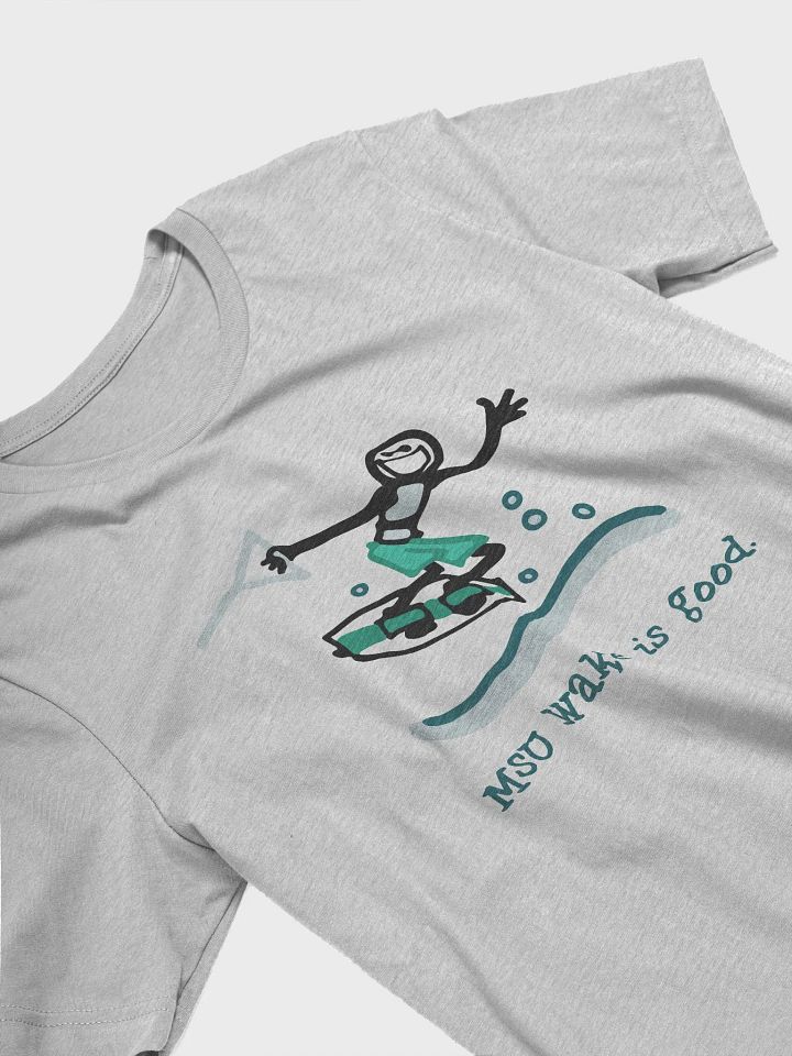 MSU Wake is good. Tee product image (1)