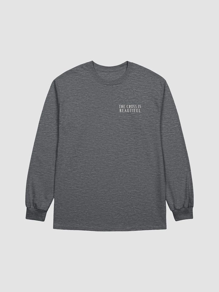 The Cross Is Beautiful Long Sleeve Shirt product image (1)